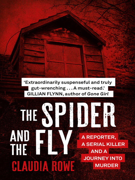 Title details for The Spider and the Fly by Claudia Rowe - Wait list